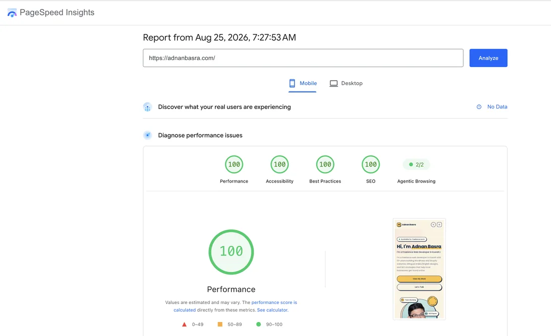 PageSpeed Insights mobile report for adnanbasra.com showing 100 for Performance, Accessibility, Best Practices and SEO, 2 of 2 for Agentic Browsing, and No Data for real user experience